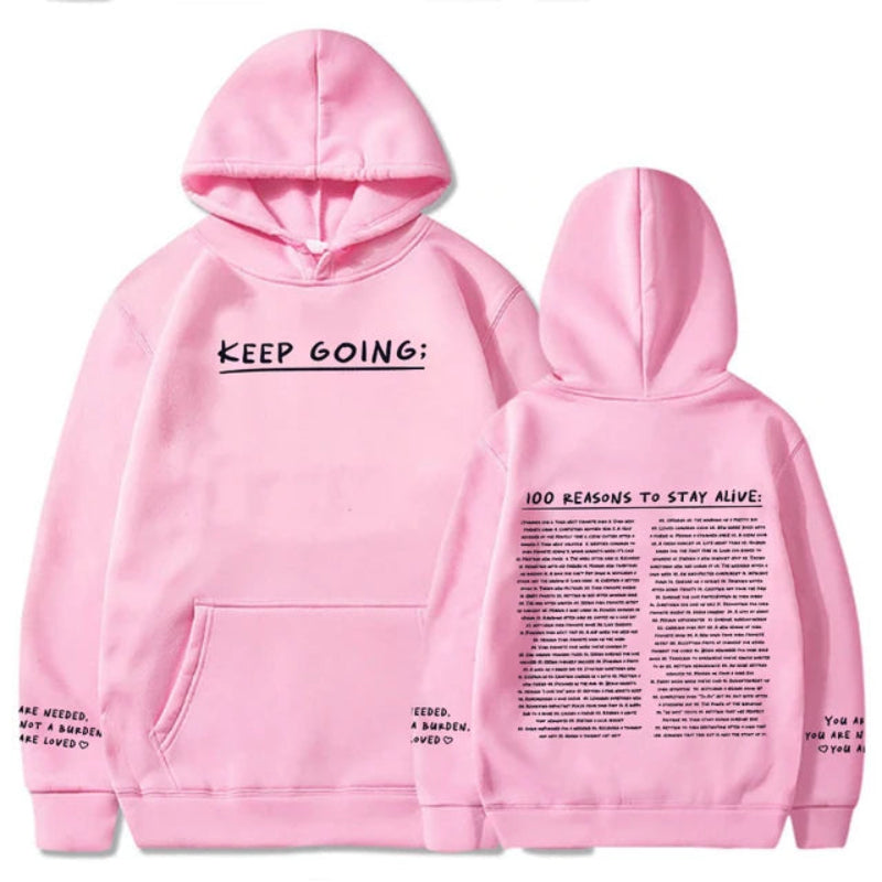 100 Reasons To Keep Going Hoodie Pink