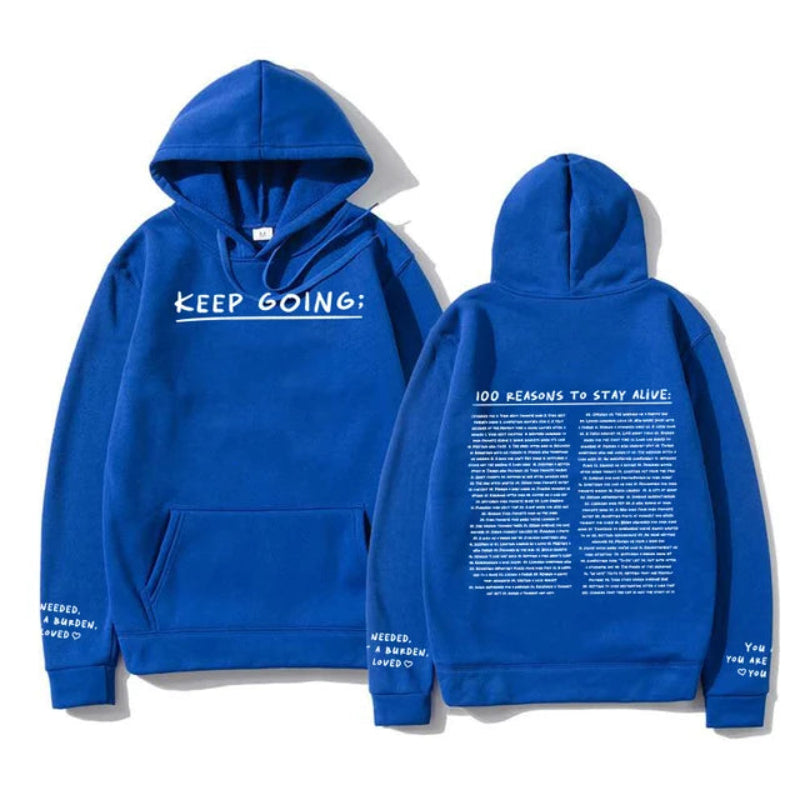 100 Reasons To Keep Going Hoodie Blue