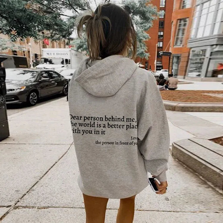 Dear Person Behind Me Hoodie Grey